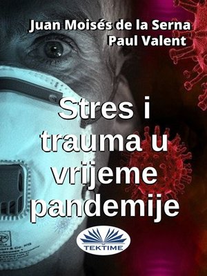 cover image of Stres I Trauma U Vrijeme Pandemije